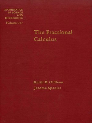 cover image of The Fractional Calculus Theory and Applications of Differentiation and Integration to Arbitrary Order